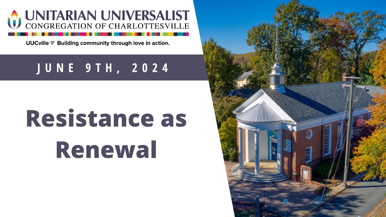 Resistance as Renewal by Rev Tim Temerson